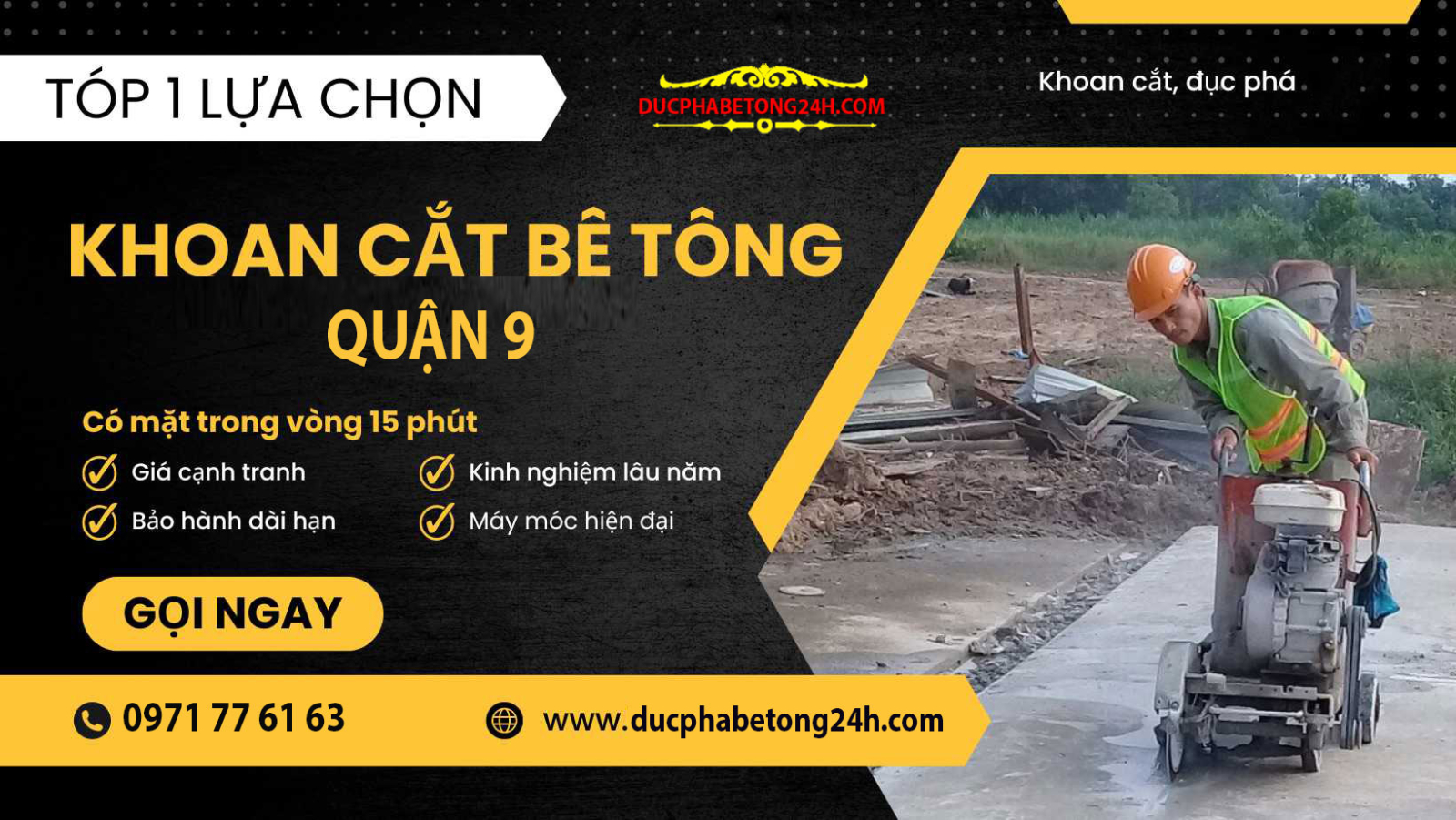 Dịch vụ khoan cắt bê tông Quận 9 giá tốt, phục vụ nhanh chóng, đảm bảo an toàn